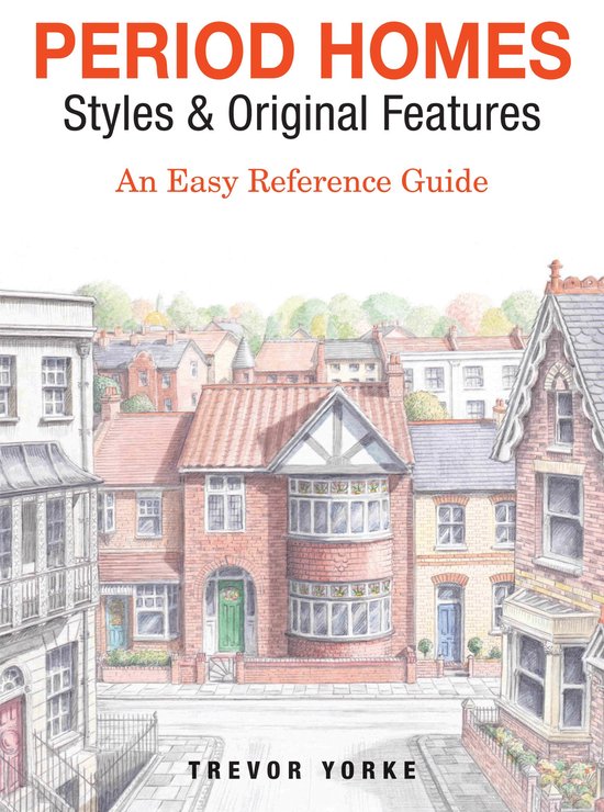 Britain's Architectural History - Period Homes - Styles & Or ... - cover