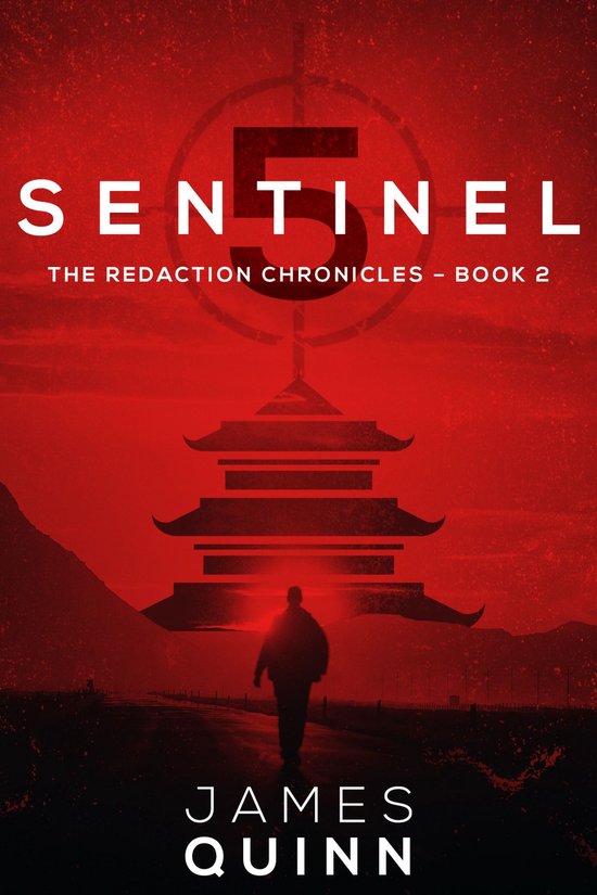 The Redaction Chronicles 2 - Sentinel Five - cover