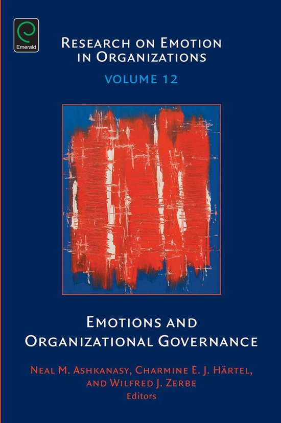 Research on Emotion in Organizations 12 - Emotions and Organ ... - cover