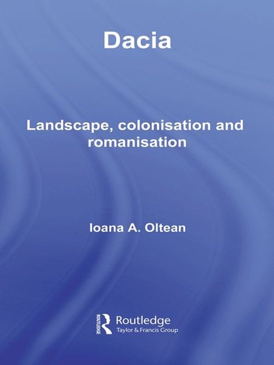 Routledge Monographs in Classical Studies - Dacia - cover