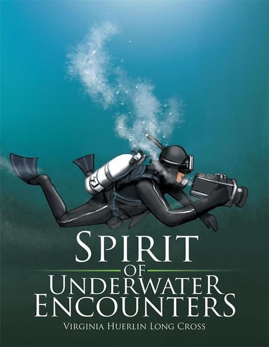 Spirit of Underwater Encounters - cover