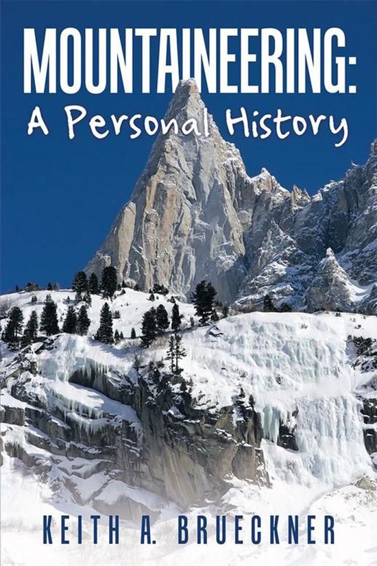 Mountaineering: a Personal History - cover