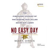 Boekomslag van "No Easy Day", het autobiografische verhaal van een Navy SEAL over de missie die Osama bin Laden doodde. Gepresenteerd door Penguin Audio.