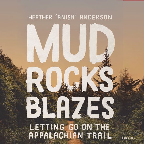Mud, Rocks, Blazes - cover