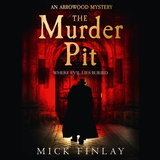 An Arrowood Mystery-The Murder Pit - cover