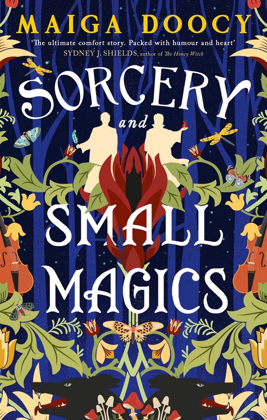 The Wildersongs Trilogy - Sorcery and Small Magics