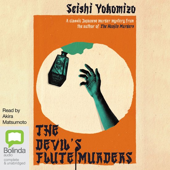 Boekomslag van 'The Devil's Flute Murders' door Seishi Yokomizo. Een hand reikt naar een flesje gif. Titel en auteursnaam in rode letters.
