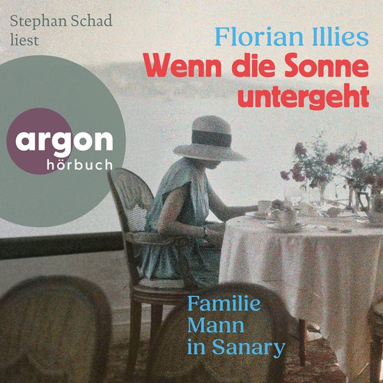Wenn die Sonne untergeht - Familie Mann in Sanary (Autorisie ... - cover