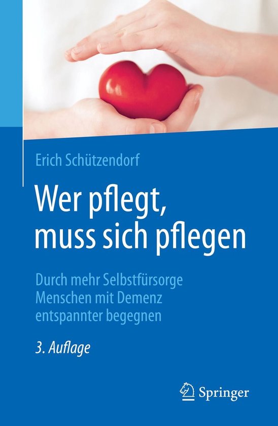 Medicine (German Language) - Wer pflegt, muss sich pflegen - cover