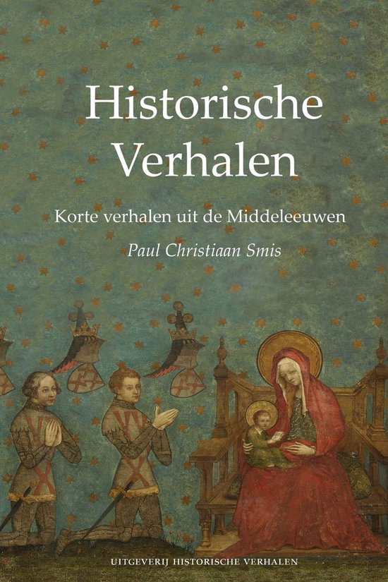 Historische verhalen - Korte verhalen uit de Middeleeuwen - cover
