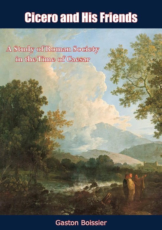 Cicero and His Friends - cover