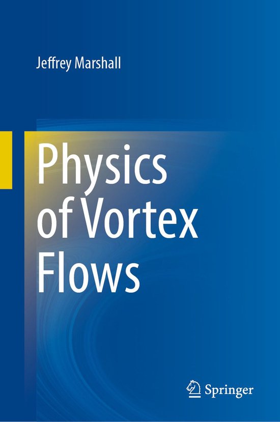 Physics and Astronomy (R0) - Physics of Vortex Flows - cover
