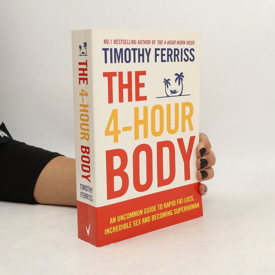 The 4-Hour Body