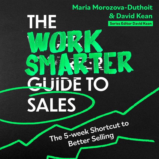 Work Smarter Series-The Work Smarter Guide to Sales - cover