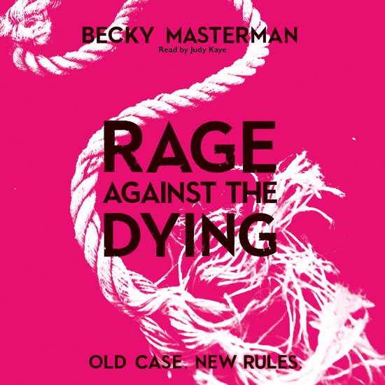 A Brigid Quinn investigation- Rage Against the Dying - cover