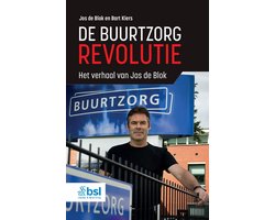 De Buurtzorgrevolutie