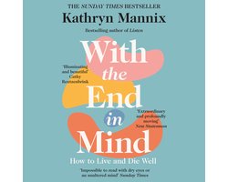 With the End in Mind