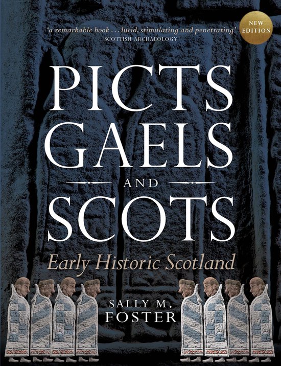 Picts, Gaels and Scots - cover