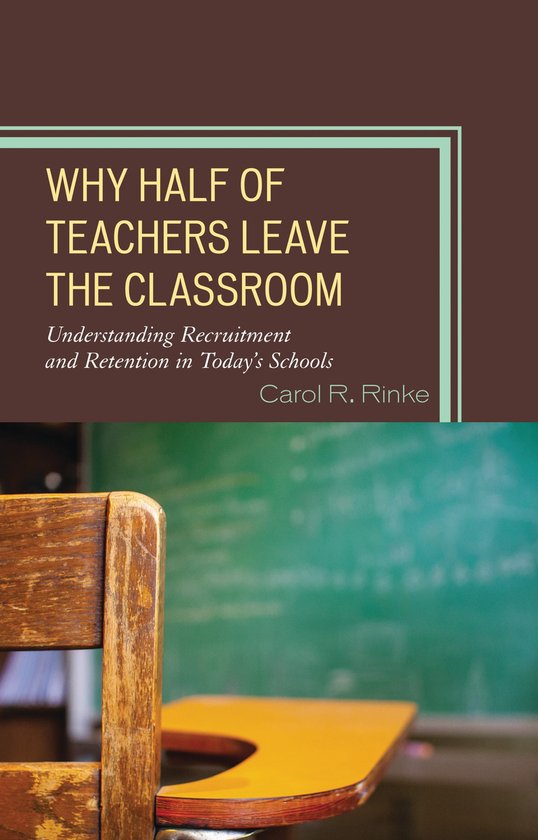 Why Half of Teachers Leave the Classroom - cover