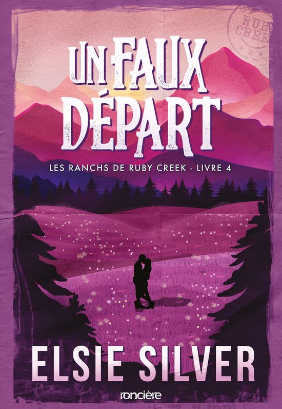 Les ranchs de Ruby Creek - Tome 04 Un faux départ (e-book)