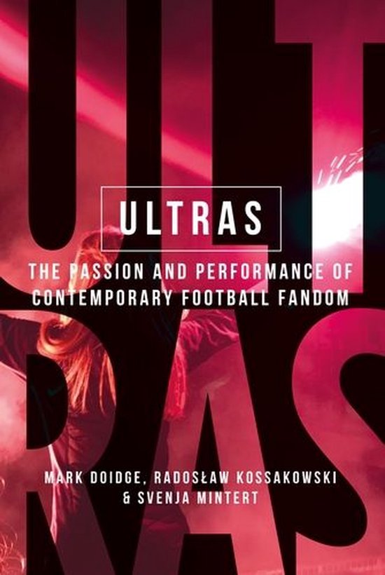 Manchester University Press - Ultras - cover