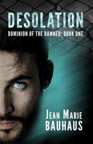Omslag Desolation (Dominion of the Damned: Book One)