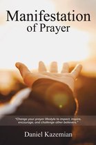 Manifestation of Prayer