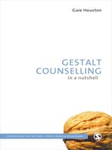 Counselling in a Nutshell - Gestalt Counselling in a Nutshell