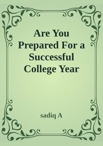 Are You Prepared For Successful College Year