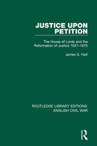 Routledge Library Editions: English Civil War - Justice Upon Petition