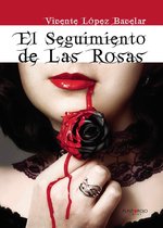 El seguimiento de las rosas