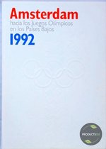 Amsterdam hacia los Juegos Olimpicos en los Paises Bajos 1992