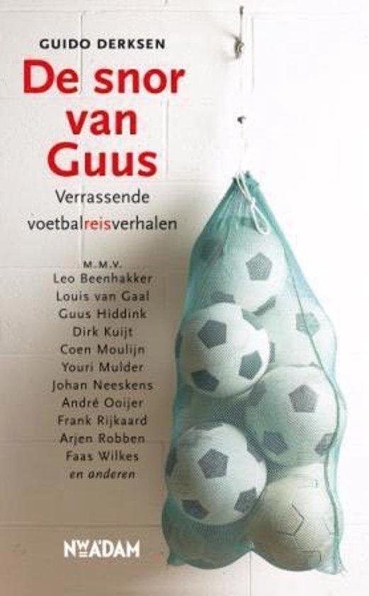 Cover van het boek 'De snor van Guus' van Guido Derksen