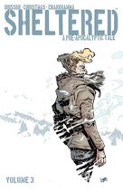 Sheltered Volume 3