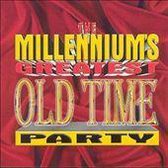 Millennium's Greatest Old Time Party