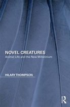 Perspectives on the Non-Human in Literature and Culture - Novel Creatures