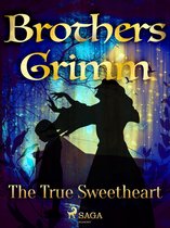 Grimm's Fairy Tales 186 - The True Sweetheart