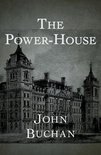 The Leithen Stories - The Power-House