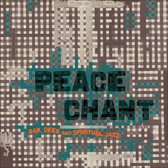 Peace Chant Vol. 3