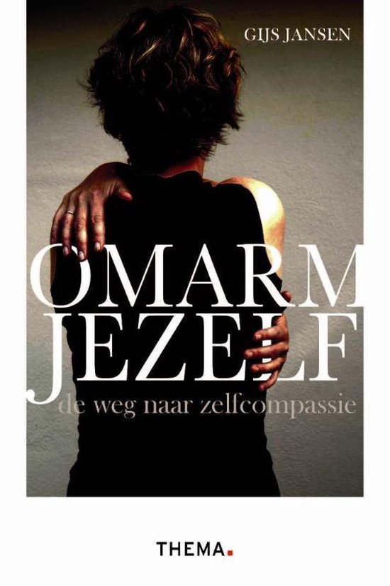 Cover van het boek 'Omarm jezelf'