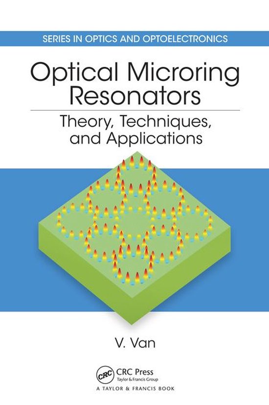 Series in Optics and Optoelectronics - Optical Microring Res ... - cover