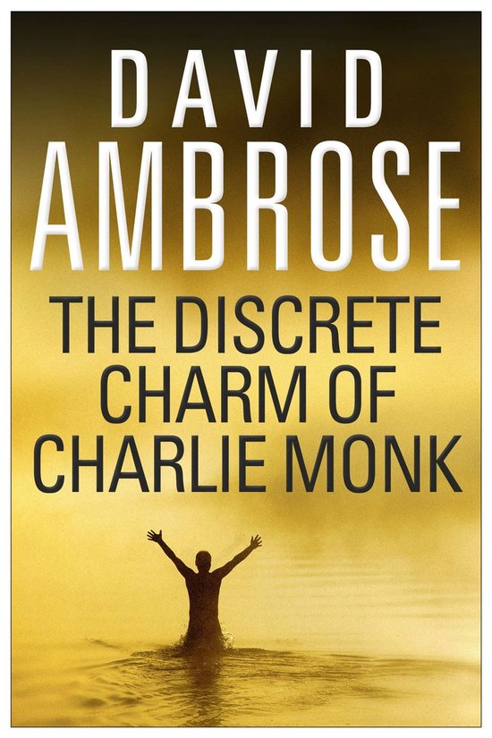 The Discrete Charm Of Charlie Monk - cover