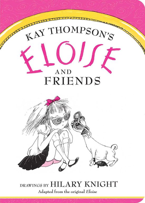 Eloise - Eloise and Friends - cover