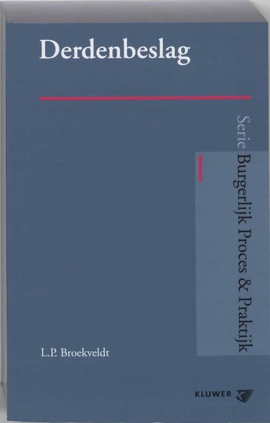 Cover van het boek 'Derdenbeslag / druk 1' van L.P. Broekveldt