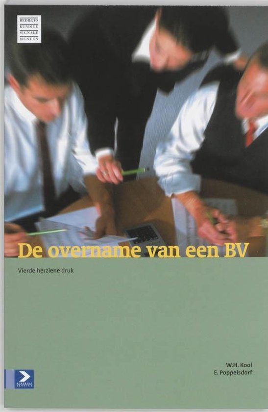 Cover van het boek 'De overname van een BV / druk 4' van E. Poppelsdorf en W.H. Kool