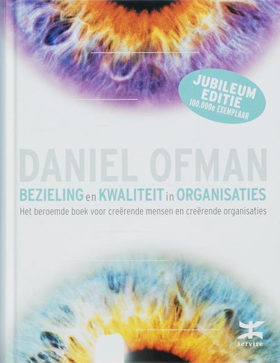 Cover van het boek 'Bezieling en kwaliteit in organisaties' van Daniel D. Ofman