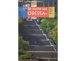 Het oog in 't zeil stedenreeks - De mythe van Odessa