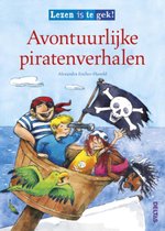 Lezen is te gek  -   Avontuurlijke piratenverhalen (vanaf 7 jaar)