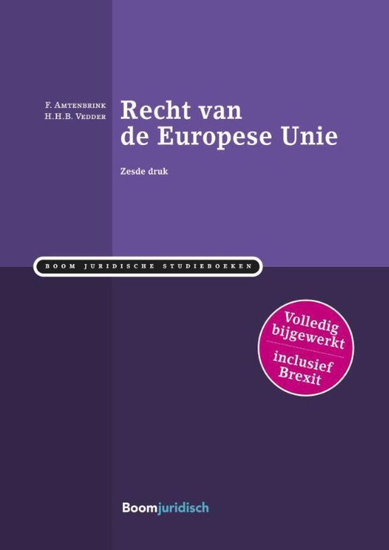 Boom Juridische studieboeken  -   Recht van de Europese Unie