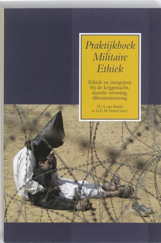 Cover van het boek 'Praktijkboek Militaire Ethiek / druk 2' van T. Baarda
